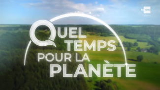 Quel temps pour la planète reportage BDA